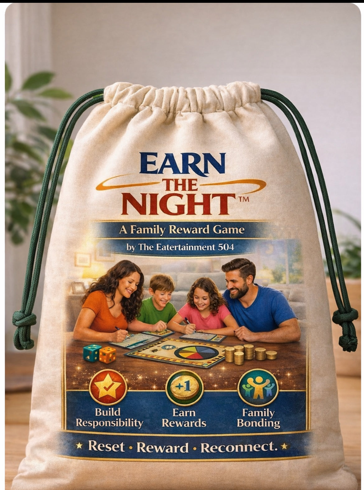 Earn The Night- Family Connection Game